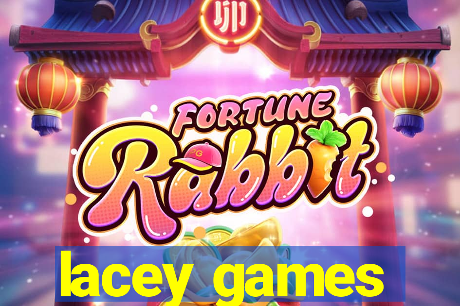 lacey games